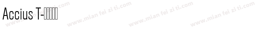 Accius T字体转换